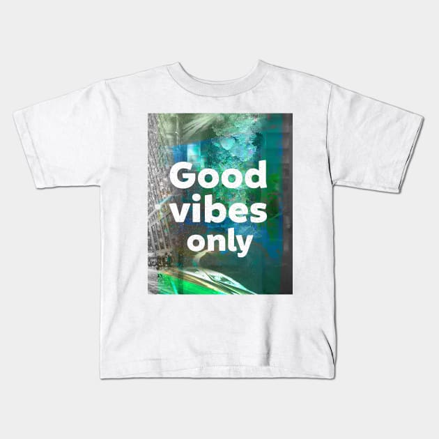 Good Vibes green Kids T-Shirt by Woohoo